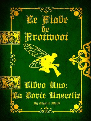 cover image of Le Fiabe di Frotwoot (Libro Uno